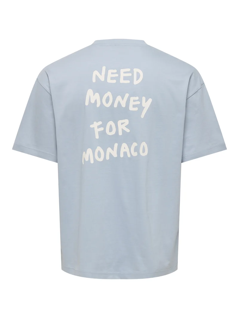 ONSMONEY LIFE LOOSE SS TEE, Dusty Blue/NEED MONEY FOR MONACO