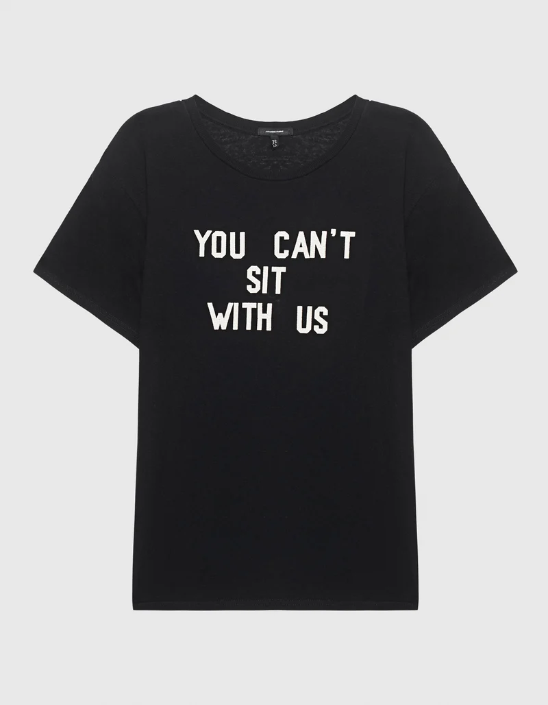 Bedrucktes T-Shirt You can't sit with us mit Kaschmir-Anteil